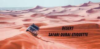 Desert Safari Dubai Etiquette