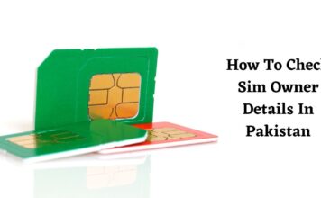 How To Check Sim Owner Details In Pakistan